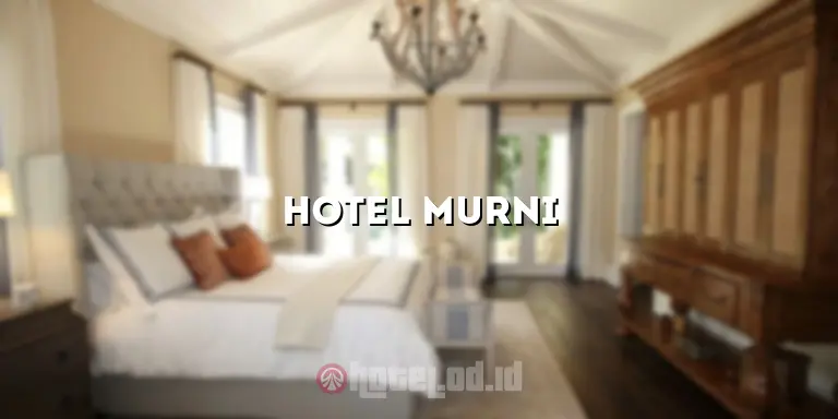 hotel murni