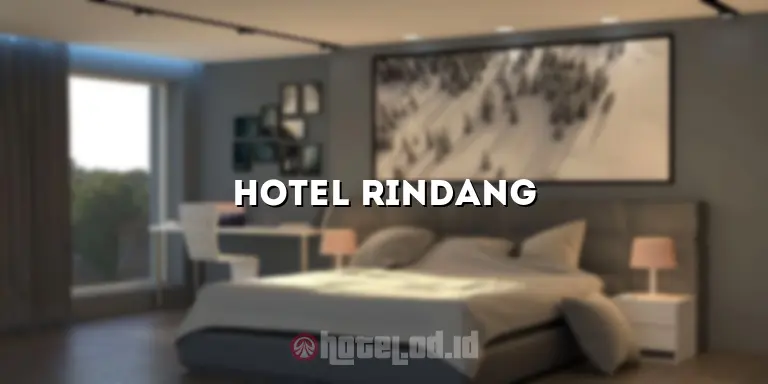 hotel rindang