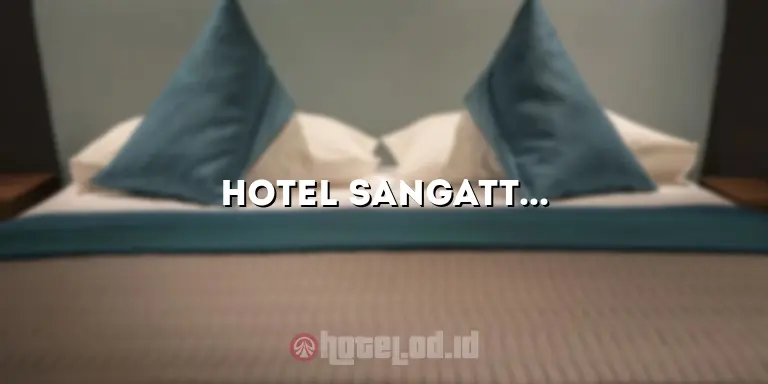 hotel sangatta