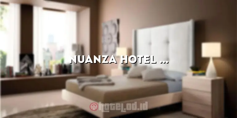 nuanza hotel & convention