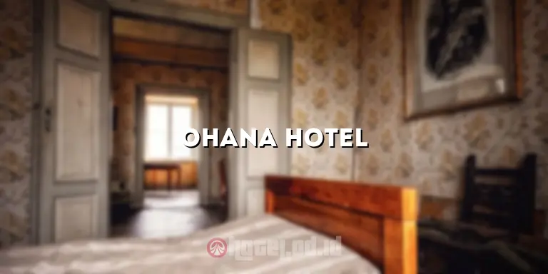 ohana hotel