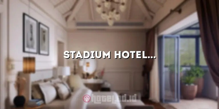 stadium hotel jakarta